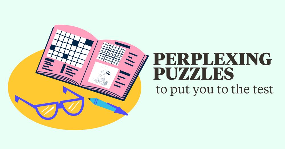 Banner image saying "perplexing puzzles to put you to the test" next to a cartoon image of a crossword book, pen, and glasses