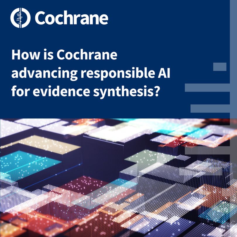 How is Cochrane advancing responsible AI for evidence synthesis?