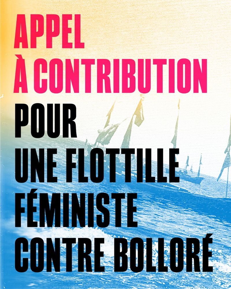 Appel à contribution pour une flottille féministe contre Bolloré