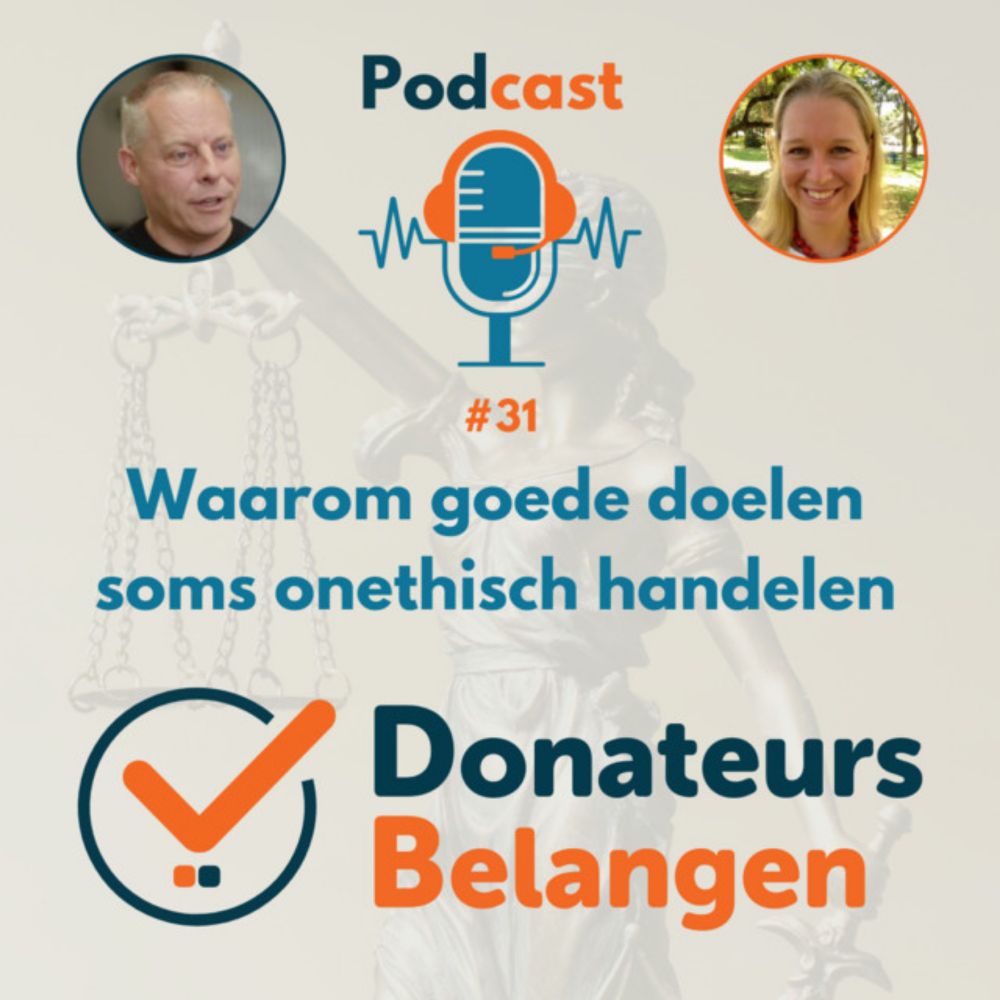 Podcast #31 Donateursbelangen - Waarom goede doelen soms onethisch handelen