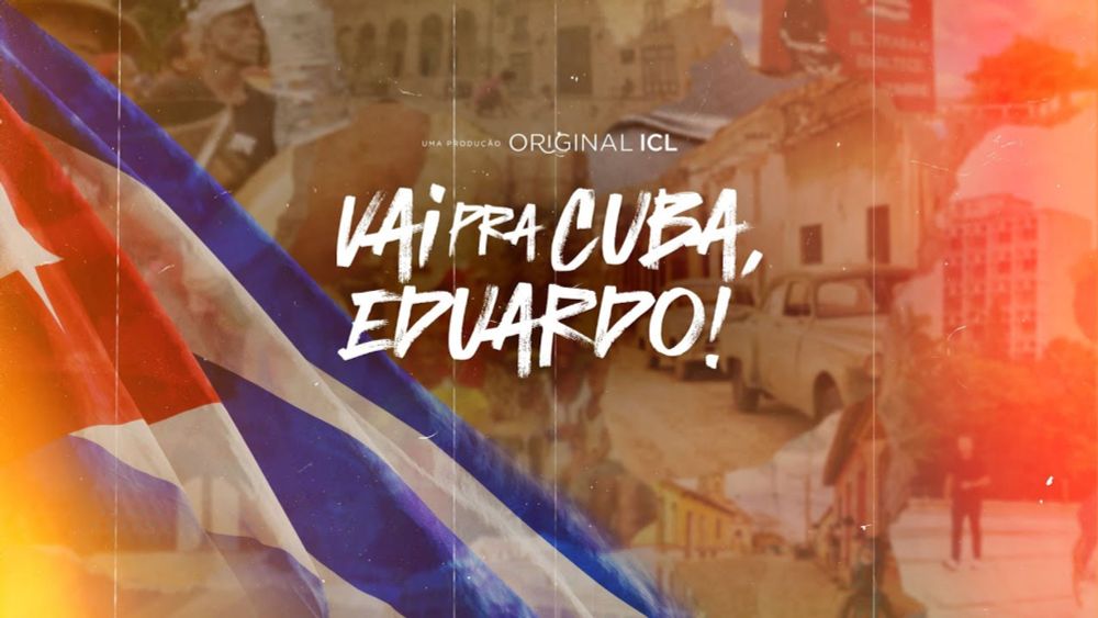 "VAI PRA CUBA, EDUARDO!" - TRAILER OFICIAL