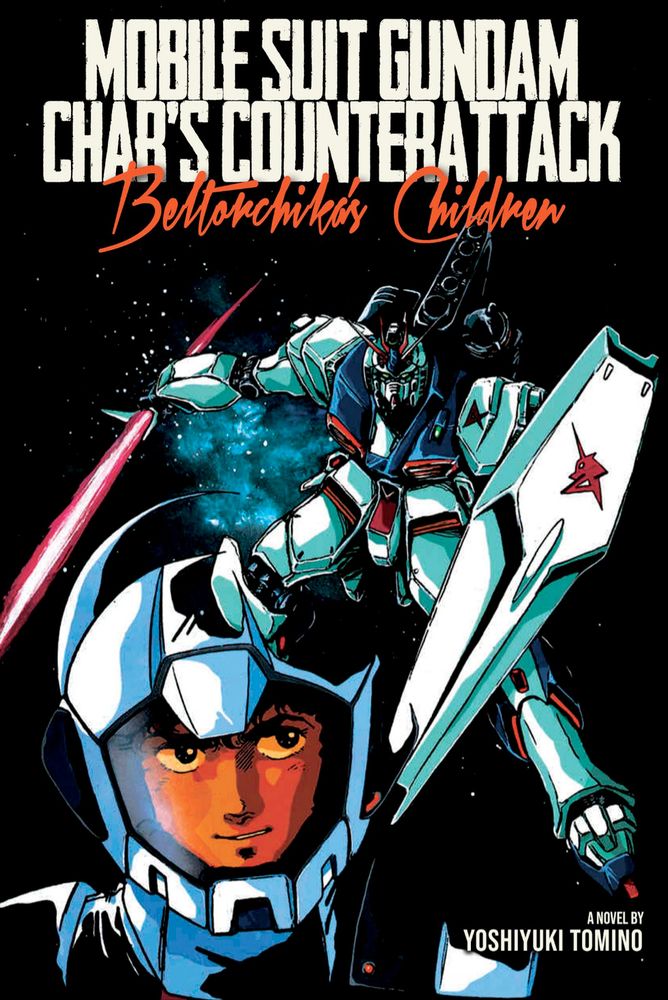 Cover from the novel "Beltorchika's Children" by Yoshiyuki Tomino. It's an illustration showing the Nu Gundam and Amuro in his normal suit smiling. 