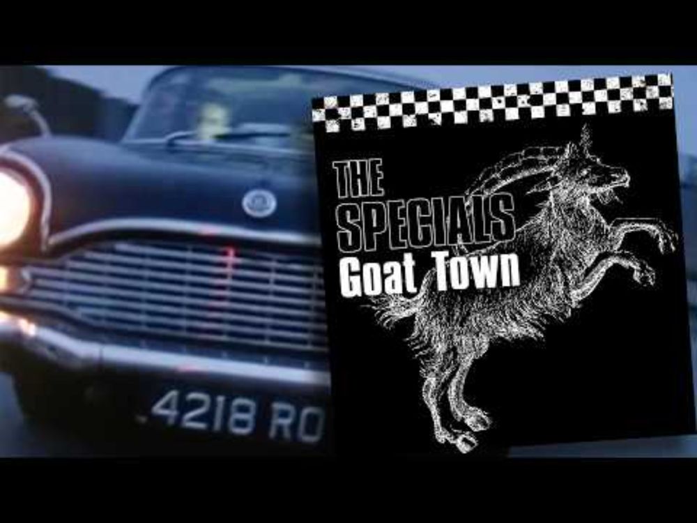 The Specials – Goat Town