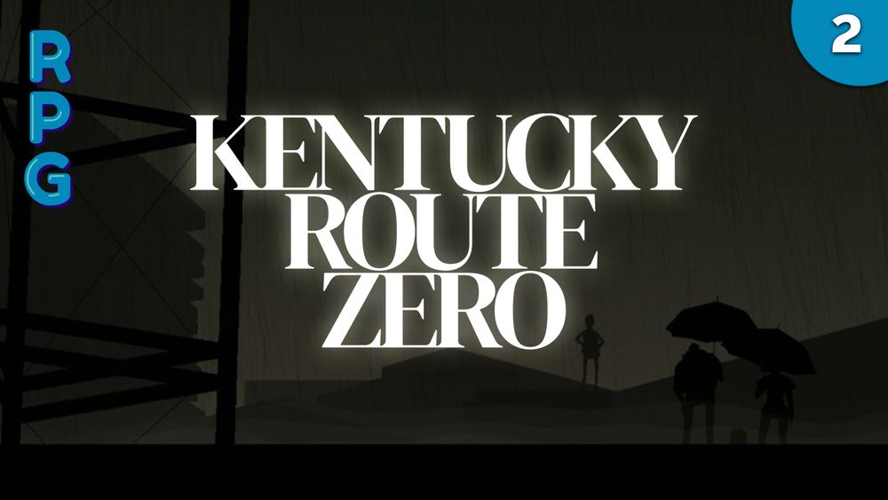 Large glowing all-caps letters spell out "Kentucky Route Zero" in front of a screenshot that depicts a dark stormy night. Silhouetted against the dim sky a small figure stands confidently on a pile of lumber in front of two adults under umbrellas.