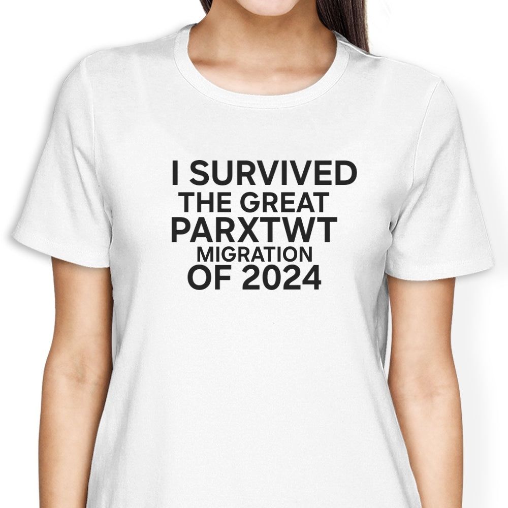 stock image of a woman wearing a white t shirt with the words i survived the great parx twitter migration of twenty twenty four