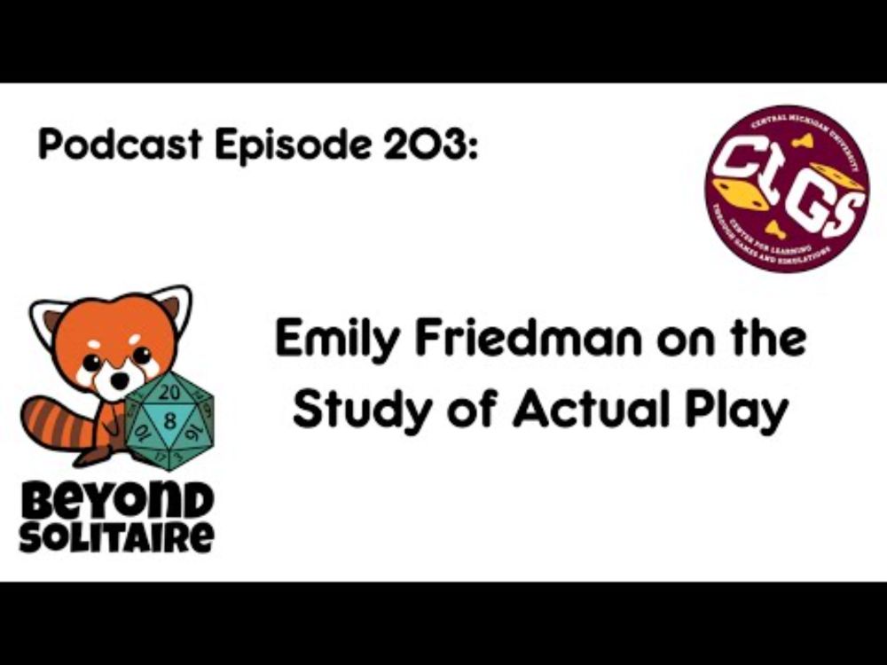 Beyond Solitaire Podcast 203: Emily Friedman on the Study of Actual Play