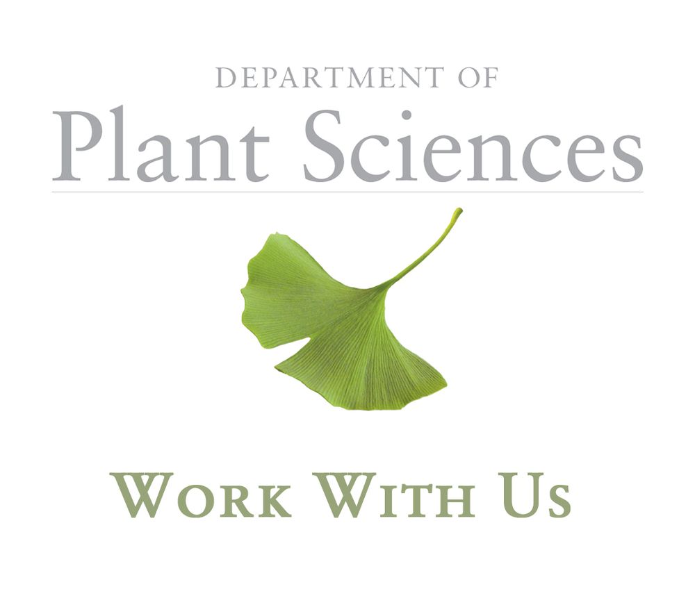 Department of Plant Sciences Work With Us