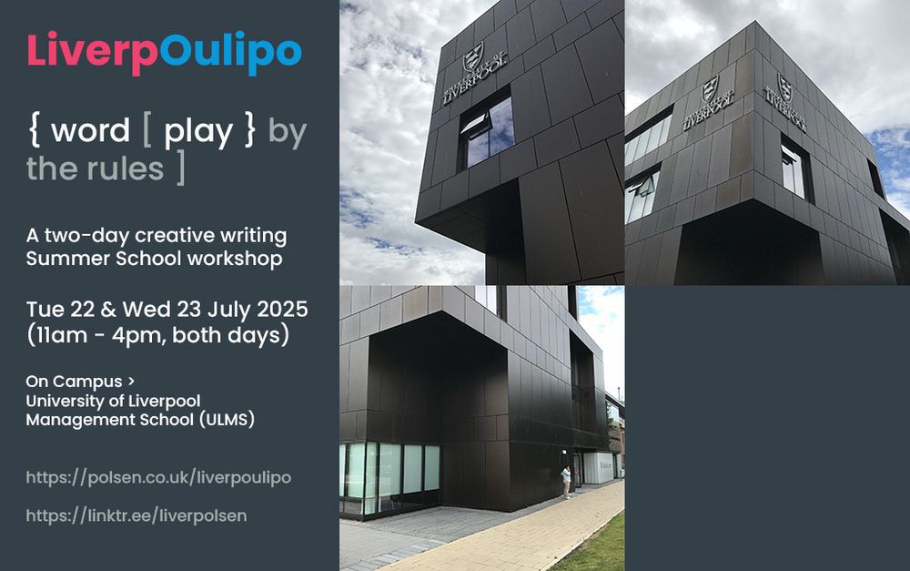 White text on a dark grey background advertises course dates (Tue 22 & Wed 23 July 2025) and 3 accompanying photographs show the venue of the University of Liverpool Management School (ULMS) - a modern black-clad block with large, spaced apart windows.