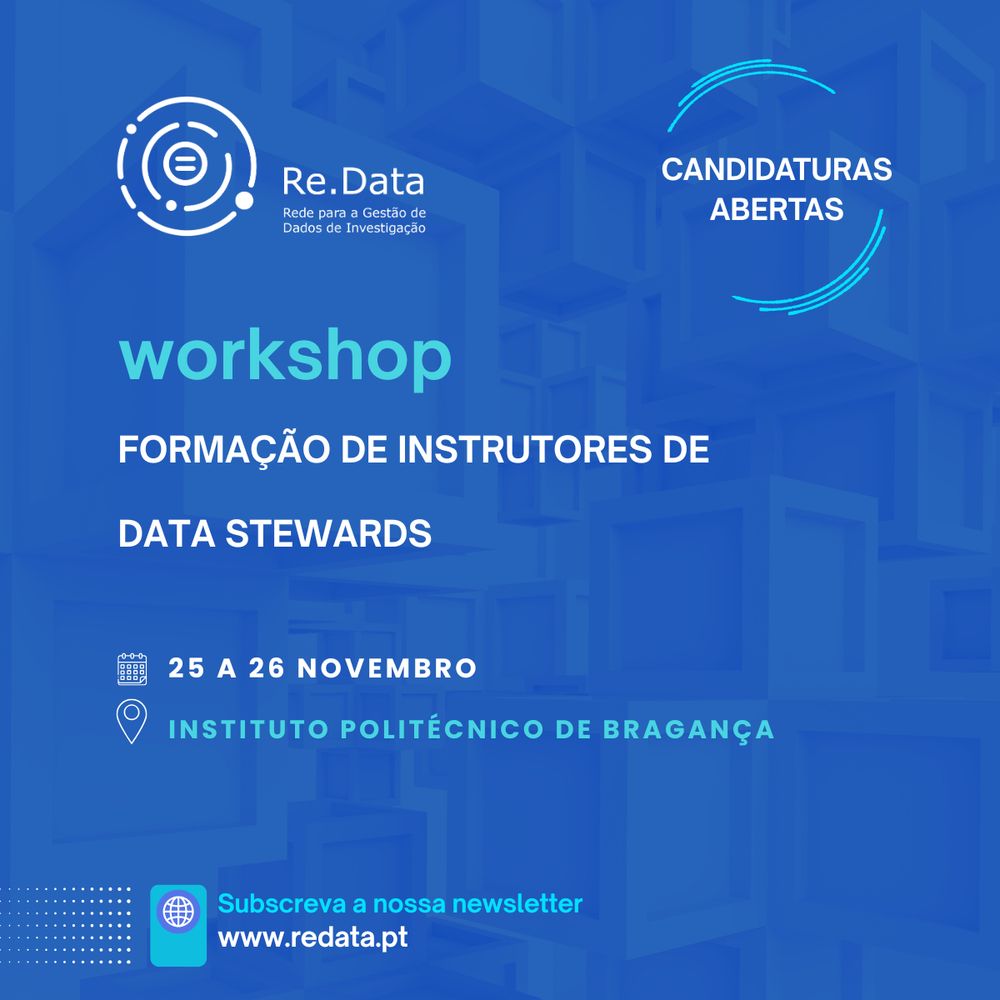 Abertura de inscrições - Workshop formação de instrutores de data stewards; 25 a 26 de novembro; instituto politécnico de Bragança