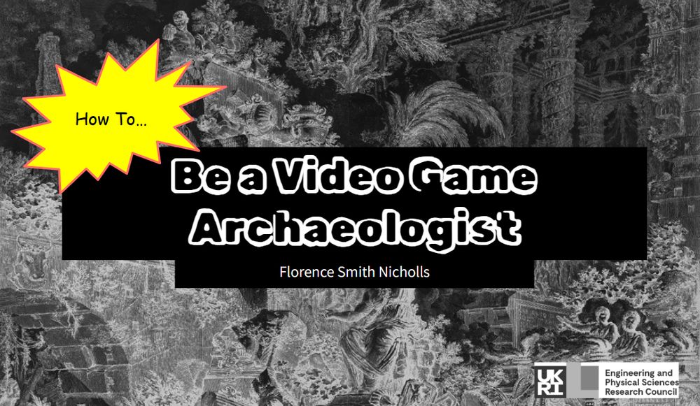 Slide How To be a Video Game Archaeologist 