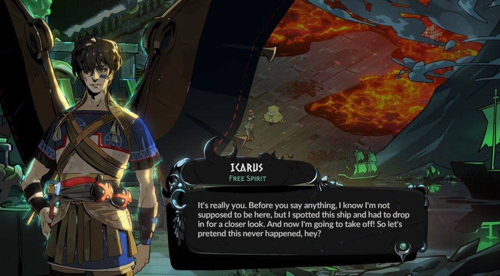 Screenshot of the character Icarus in Hades 2 with dialogue "It's really you. Before you say anything, I know I'm not supposed to be here, but I spotted this ship and had to drop in for a closer look. And now I'm going to take off! So let's pretend this never happened, hey?"