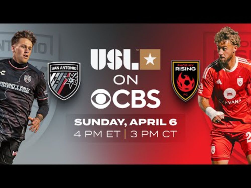 The USL on CBS Returns on April 6! | San Antonio FC vs. Phoenix Rising FC, 4 p.m. ET