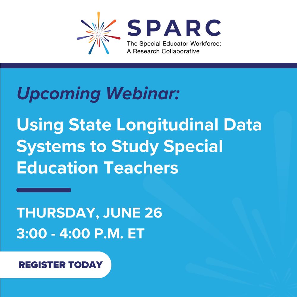 Upcoming Webinar: Using State Longitudinal Data Systems to Study Special Education Teachers