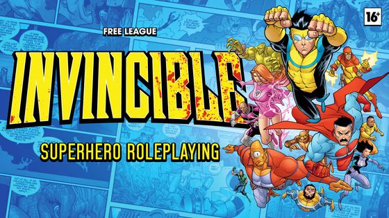 Pictures of the characters from the comic book Invincible next to the words Invincible Superhero Roleplaying Free League