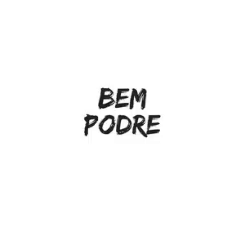 the word bem pode is written in black on a white background