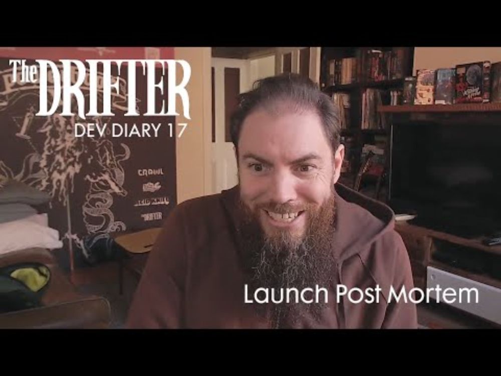 The Drifter - Dev Diary 17 (Launch Post Mortem)