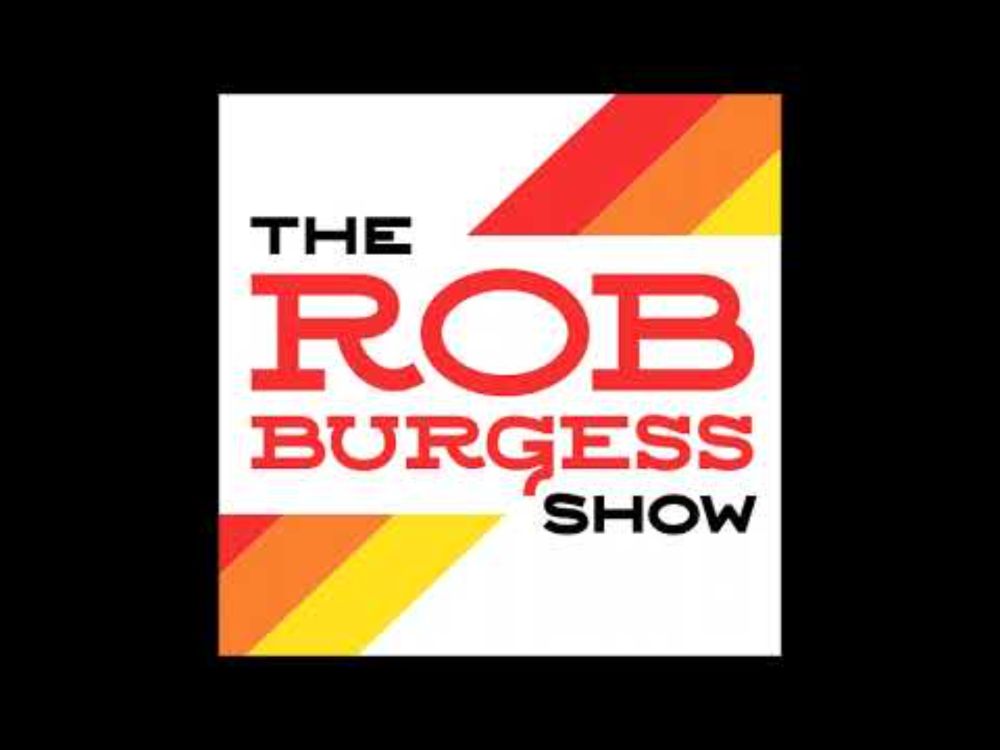 Ep. 283 - Steve Schlam - The Rob Burgess Show