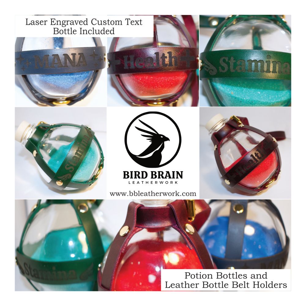 A collage of photos depicting 3 "potion bottle" holders made of red, blue, and green leather. On the leather is engraved "Mana, Health, and Stamina" with icons beside the text. The text in the photo reads: Bird Brain Leatherwork, www.bbleatherwork.com, Potion Bottles and Leather Bottle Belt Holders, Laser Engraved Custom Text, Bottles included, 