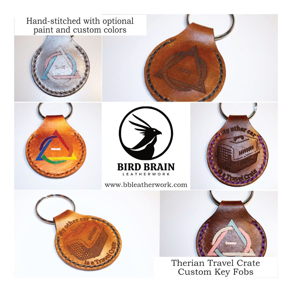 A Photo Collage of a custom therian key fob depicting various colors  including pride colored therian symbols. The designs on the front of the key fob is a therian symbol. The back of the fob has a depiction of an animal travel crate and reads: My other car is a travel crate

Other Text Reads:

Therian Travel Crate Custom Key Fobs
Hand-stitched with optional paint and custom colors
Bird Brain Leatherwork
www.bbleatherwork.com.