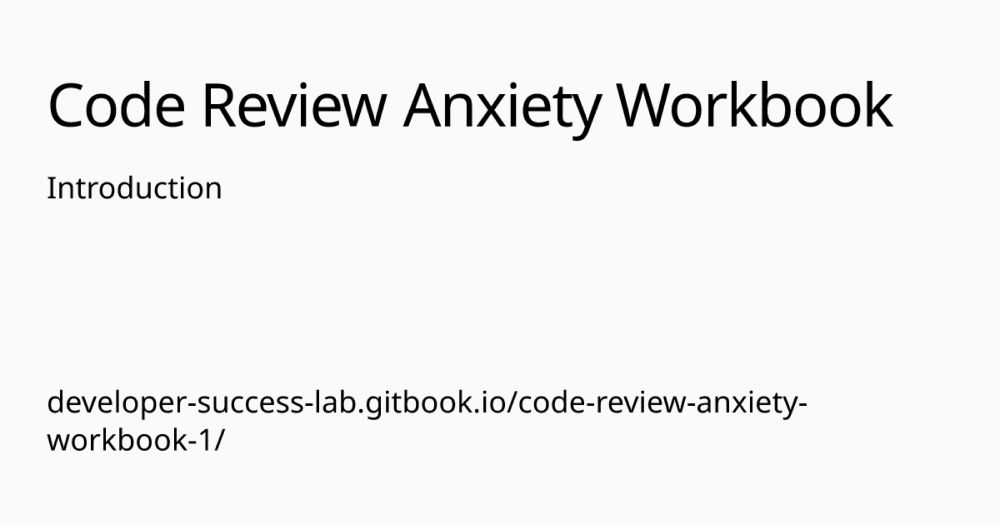 Introduction | Code Review Anxiety Workbook