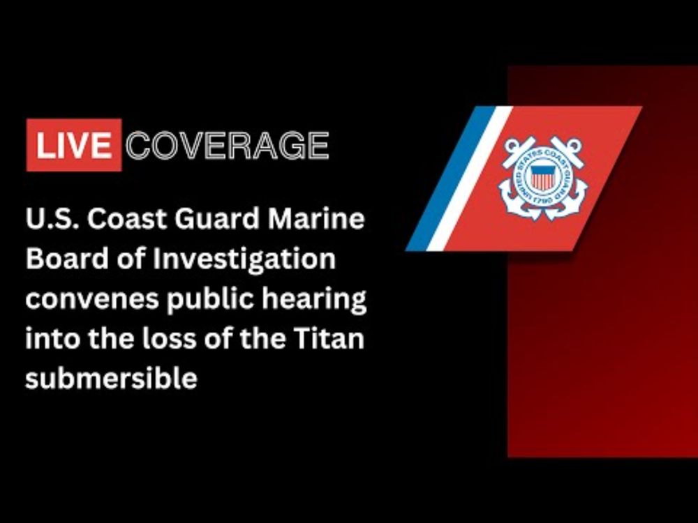 USCG Titan Submersible Hearing, Sept. 16