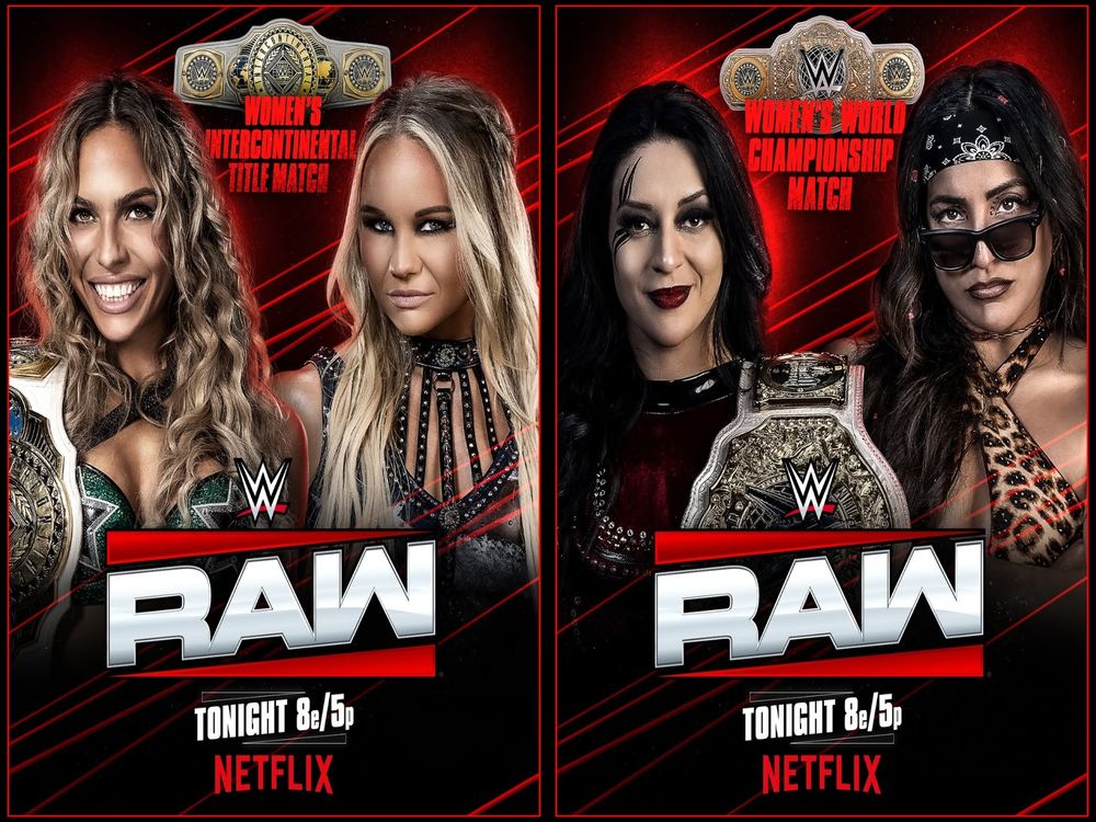A two-graphic collage.

Left graphic: Maxxine Dupri defends her WWE Women's Intercontinental Championship against American Made's Ivy Nile.

Right graphic: Stephanie Vaquer defends her WWE Women's World Championship against The Judgment Day's Raquel Rodriguez.

Both of these Championship matches are on WWE Raw!