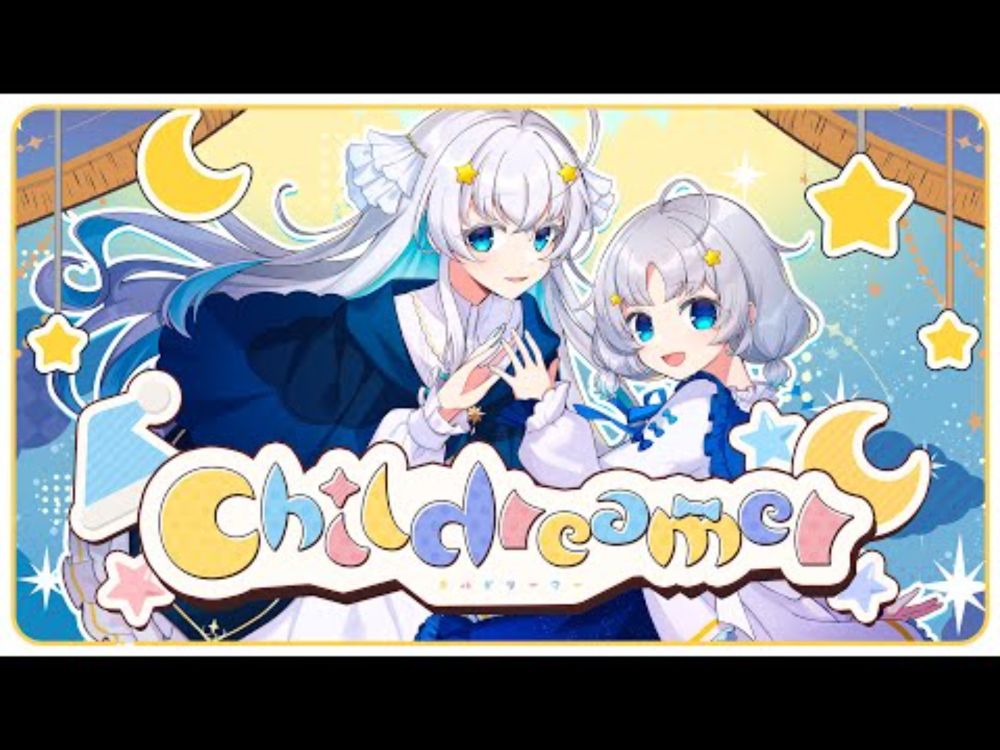 【オリジナル曲】Childreamer【Makuras / VTuber】