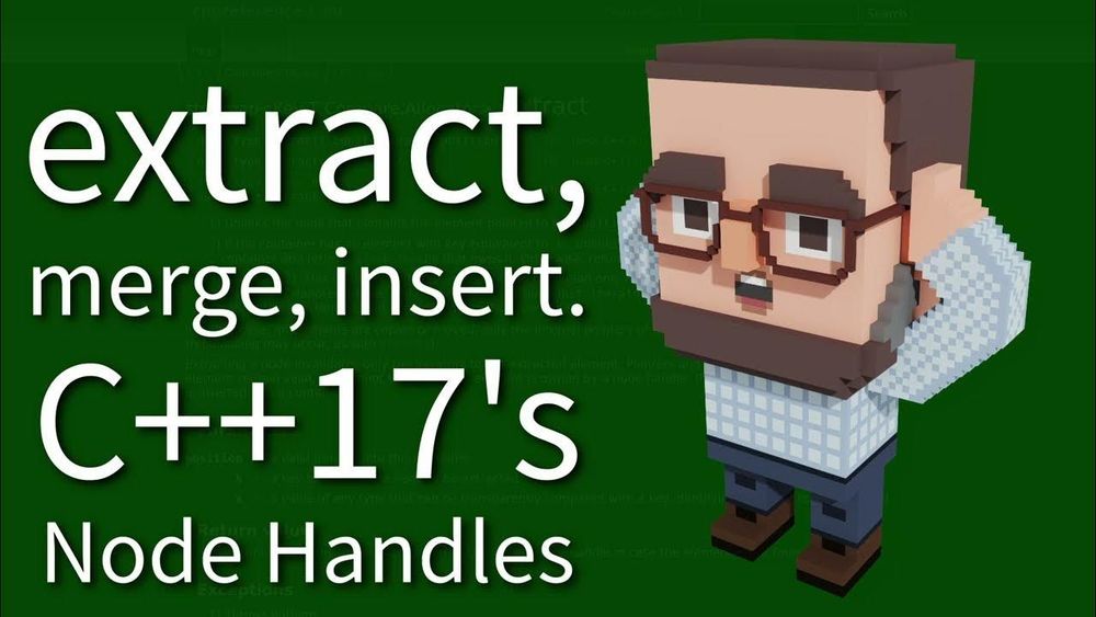 C++ Weekly - Ep 491 - Extract, Merge, Insert: C++17 Node Handles