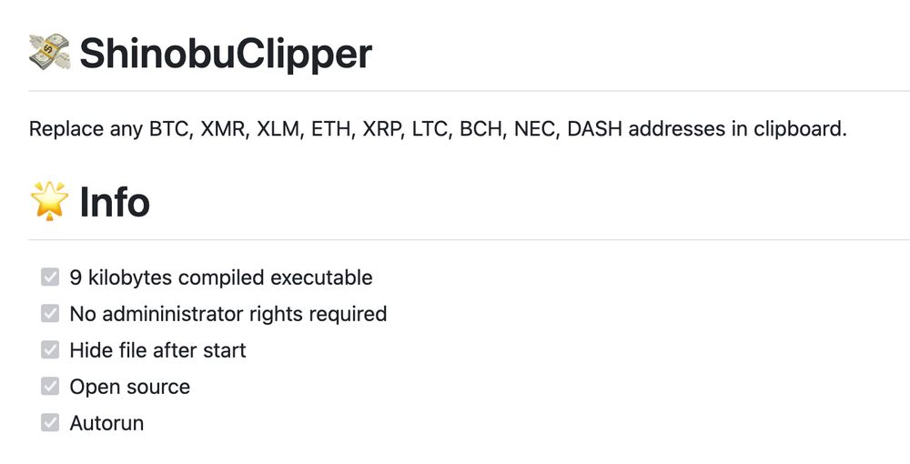 💸 ShinobuClipper

Replace any BTC, XMR, XLM, ETH, XRP, LTC, BCH, NEC, DASH addresses in clipboard.
🌟 Info

    9 kilobytes compiled executable
    No admininistrator rights required
    Hide file after start
    Open source
    Autorun
