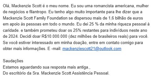 Olá, Mackenzie Scott é o meu nome. Eu sou uma romancista americana, mulher de negócios e filantropo. Eu tenho algo muito importante para lhe dizer que a Mackenzie Scott Family Foundation se dispersou mais de 1,6 bilhão de euros em apoio às pessoas em todo o mundo. Eu dei 25% da minha riqueza pessoal à caridade. e também prometeu doar os 25% restantes para indivíduos neste ano de 2024. Decidi doar R$10.000.000 (dez milhões de brasileiros reais) para você. Se você estiver interessado em minha doação, entre em contato comigo para obter mais informações. E-mail: mackenziescott21@outlook.com Saudações Estamos aguardando sua resposta mais antiga., Do escritório da Sra. Mackenzie Scott Assistência Pessoal.