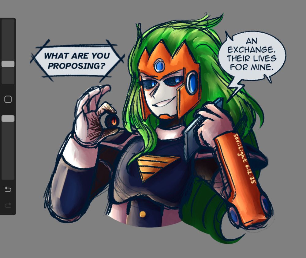 A painterly drawing done of Stardroid leader Terra from Hitoshi Ariga's Mega Man Gigamix manga series.  Terra is a humanoid robot dressed in navy-blue and white armor.  Light green hair flows down to his waist and Terra is smirking as he looks out to his left.  In his left hand, which is more mechanical in appearance, is a light blue cell phone while in his right hand is an eyeball with black sclera and a red iris.  A more boxy speech bubble can be seen to Terra's right, which reads "What are you proposing?" in bold italicized text.  To Terra's left is a more staticky looking speech bubble with a thunder bolt-like tail trailing towards the cell phone, which reads "An exchange.  Their lives for mine." in all caps.  On the left side of the screenshotted image is a part of Procreate's user interface.