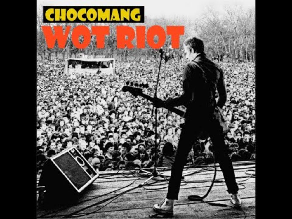 Chocomang - Wot Riot (The Clash vs Captain Sensible)