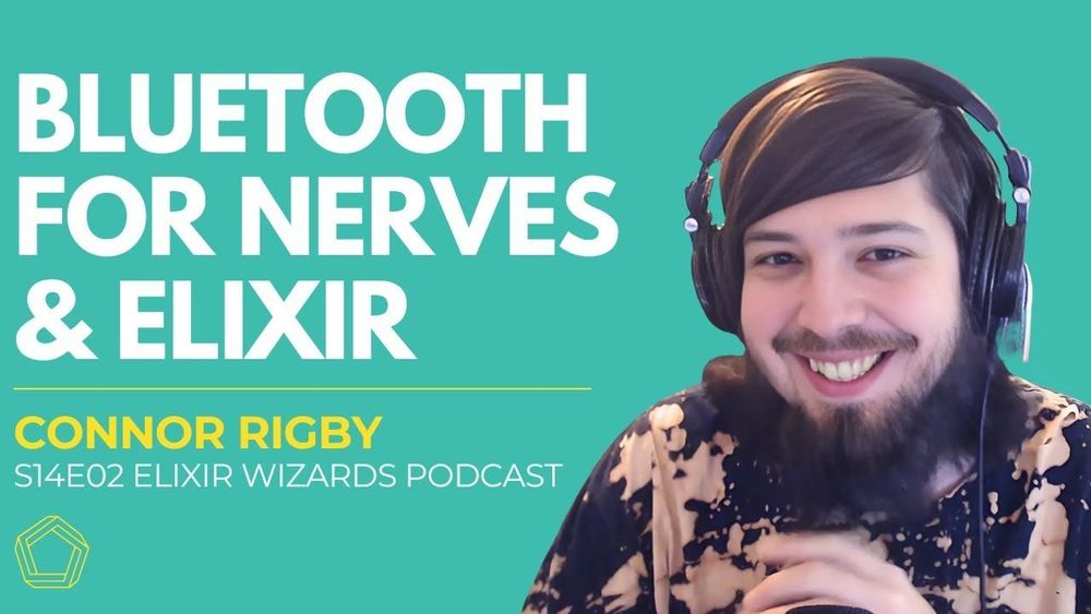 Blue Heron: Bluetooth Low Energy (BLE) for Elixir & Nerves | S14E02 Elixir Wizards by SmartLogic