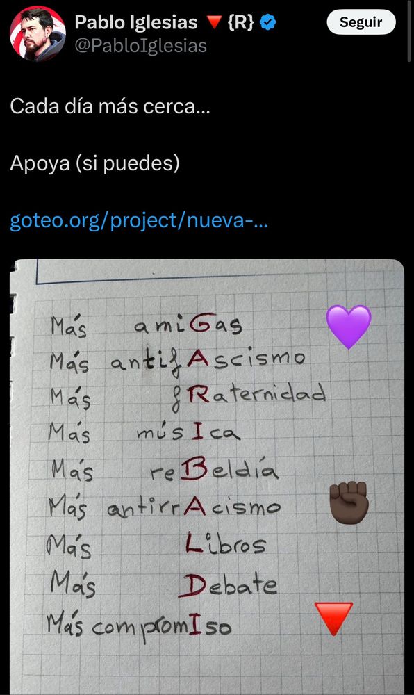 Tuit de Pablo Iglesias donde en una libreta ha puesto Más: amigas/ antifascismo/fraternidad/música/rebeldía/antirracismo/libros/debate/compromiso con varios iconos y formando entre ellas la palabra Garibaldi, el bar por el que pide perras.