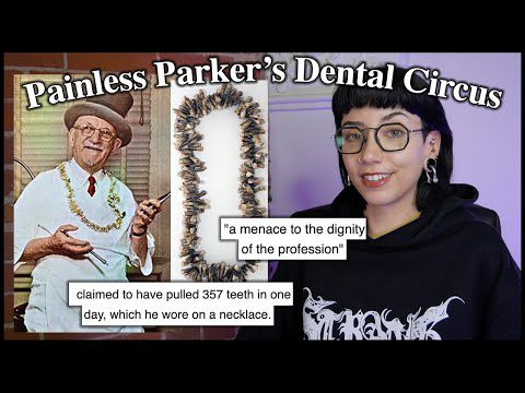 Painless Parker's Dental Circus