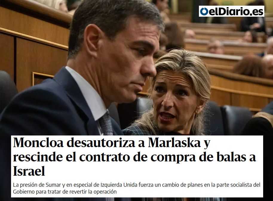 Fotografía de Pedro Sánchez y Yolanda Díaz manteniendo una conversación desde el escaño. Sobre ella un titular de eldiario.es que dice: Moncloa desautoriza a Marlaska y rescinde el contrato de compra de balas a Israel. La presión de Sumar y en especial de Izquierda Unida fuerza un cambio de planes en la parte socialista del Gobierno para tratar de revertir la operación.