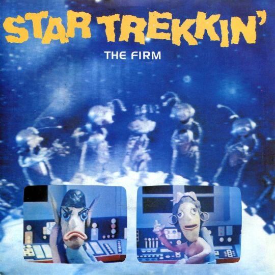 The single sleeve to "Star Trekkin'" by The Firm.