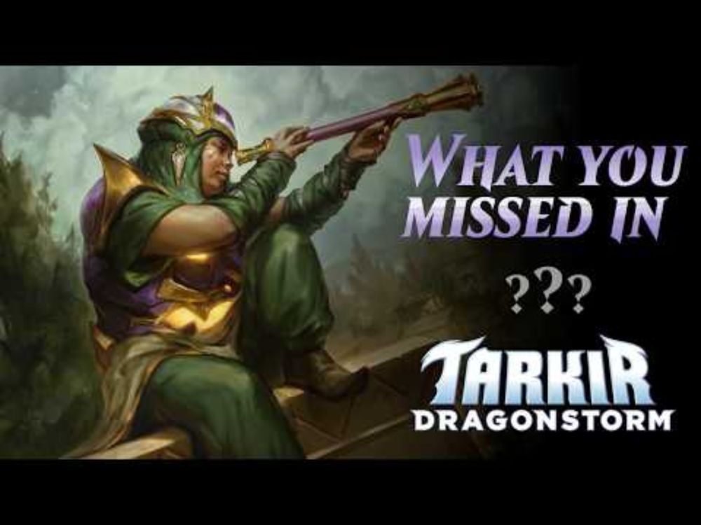 What You Missed in Tarkir Dragonstorm