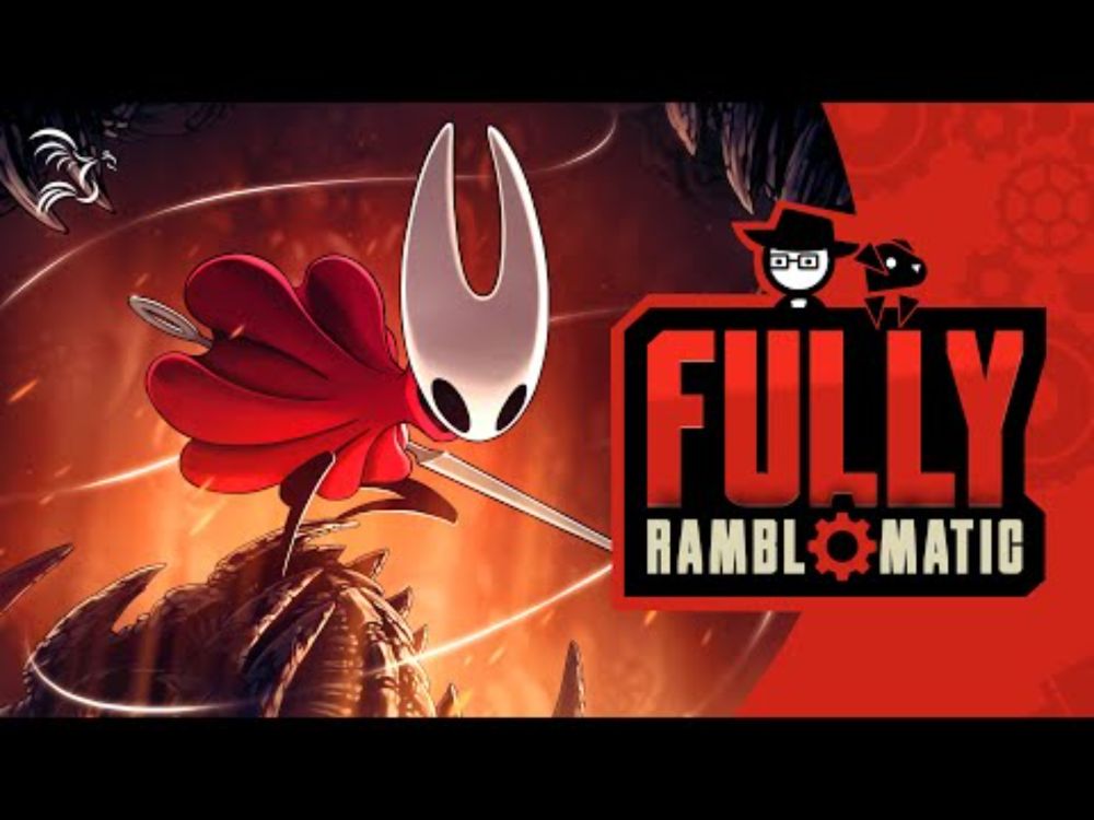 Hollow Knight: Silksong | Fully Ramblomatic