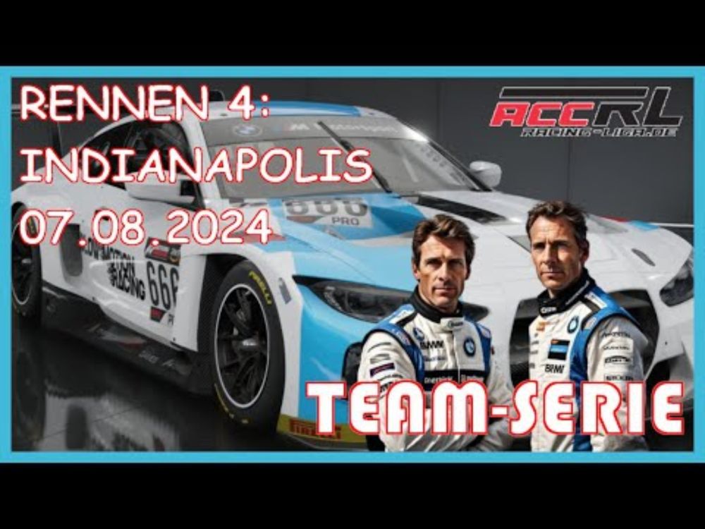 Teamserie Saison 1 - Rennen 4: Indianapolis [ACC Racing-Liga]