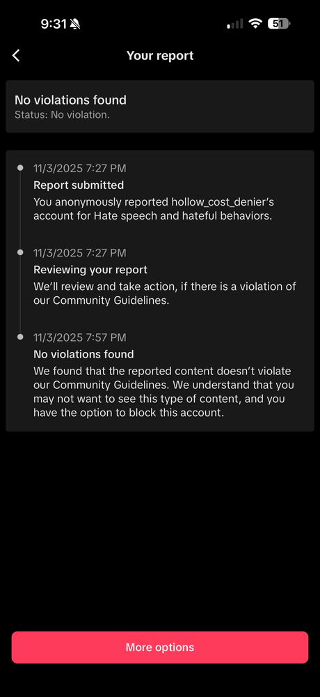A message from TikTok telling me that they didn’t find any community guidelines violations from an account named “hollow cost denier” who made a pretty blatantly antisemitic comment. 