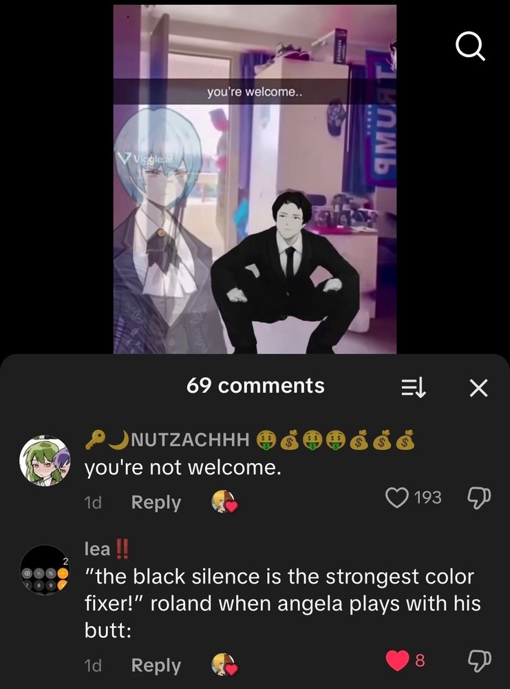 "the black silence is the strongest color fixer!" roland when angela plays with his butt: