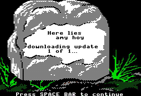 The Oregon Trail tombstone, reading:
     Here lies
       amy hoy

downloading update 
     1 of 1...