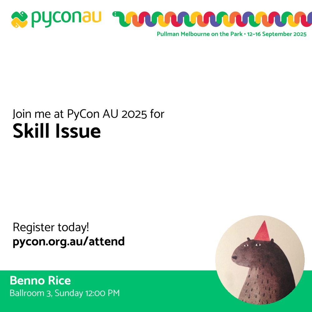 A graphic announcing that my talk "Skill Issue" will be at PyCon AU 2025.