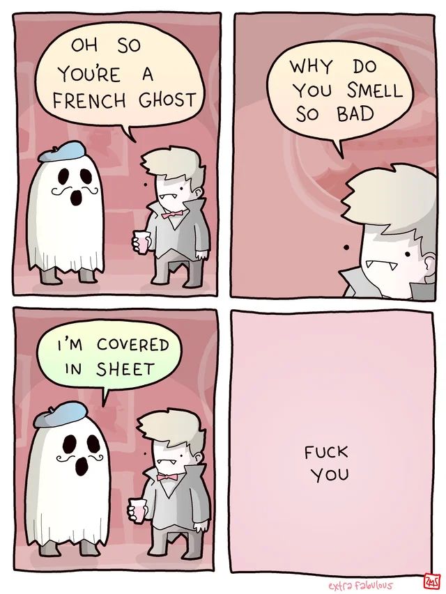 French ghost is asked why it smells and says “I am covered in sheet”