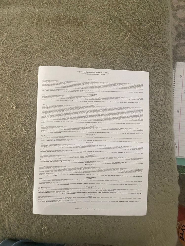 Texas’ list of proposals mailed out to voters so they can vote on them in Nov.

Uses nice .02 font