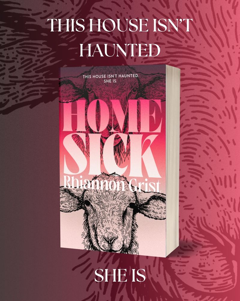 The cover for HOME SICK on a gradient pink background with half a sheep's head. The cover features two sheep heads looking to the viewer, one with black shark-like eyes. The title of the book is in a pointed, thick font, swirling and dominant. Around the book text reads "This house isn't haunted. She is."