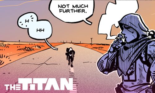 A promo image taken from the comic update. Ansel stands in the foreground, casually smoking, as Ren, slumped and out of breath in the background, struggles to keep up. "Not much further," Ansel says.