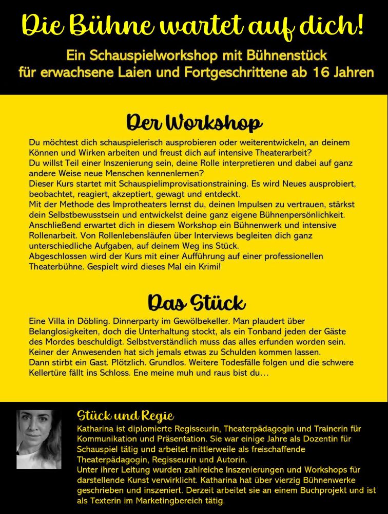 Flyer für einen Schauspiel-Workshop  in Wien. Bei Interesse gerne Infos per DM
