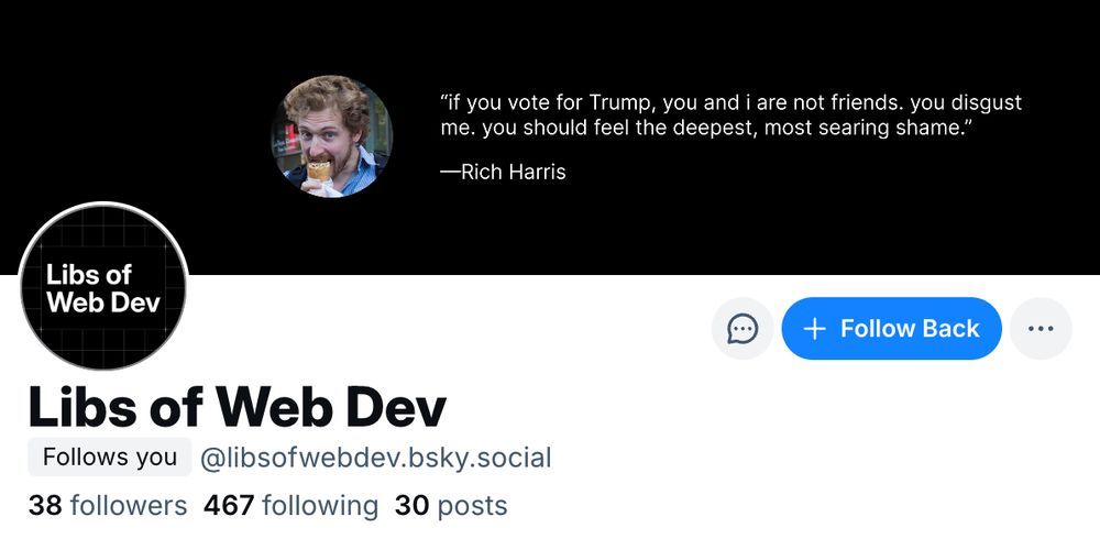 the Libs of Web Dev troll account's profile, featuring an incorrect and out-of-context quote from yours truly